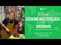 Virtual Cooking Masterclass with Dan Dorado, The Migrant Kitchen
