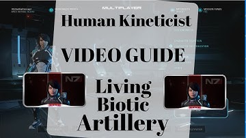[ME:A MP] Human Kineticist, Living Biotic Artillery Video Guide