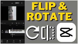 How To Flip & Rotate A Video In CapCut I CapCut Editing Tutorial 2023 screenshot 4