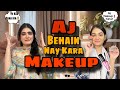 Aj behain nay kara makeup |Ye kesa makeup kar dia is nay 😭😱 | churail bana dia 🧟♀️| Sualeha khan