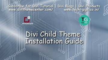 Divi Child Theme Installation Tutorial & Guide