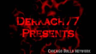 Derkach77 Intro - Chicago Bulls for the Love of the Game HD