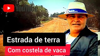 ESTRADA DE TERRA COM COSTELA DE VACA | 011/024