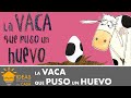 La vaca que puso un huevo