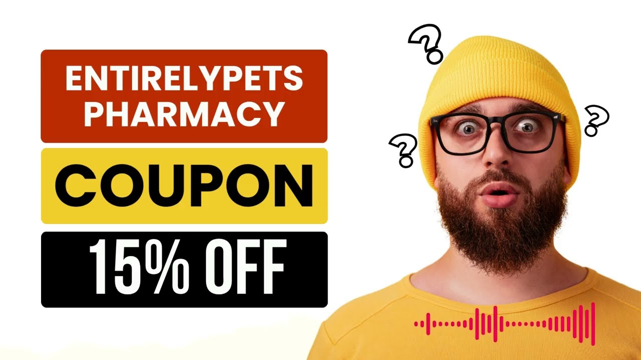 EntirelyPets Pharmacy Coupon Code | EntirelyPets Pharmacy Discount Code | 15% OFF