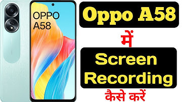 How to record screen in Oppo A58 with audio || Oppo A58 me screen recording kaise kare ||
