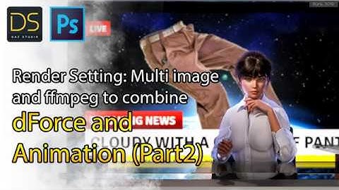 Daz Studio 4.12: dForce and Animation (Part 2/3) , Render image series, combine jpeg into video