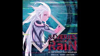AI: The Somnium Files OST ~ REVERIES IN THE RaiN ~ Track 15 Invincible Rainbow Arrow Vocal Solo Eng AI: The Somnium Files OST ~ REVERIES IN THE RaiN ~ Track 15 Invincible Rainbow Arrow Vocal Solo Eng