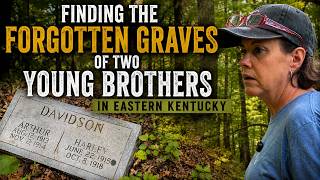 We Found Two Little Boys Buried Alone on This Eastern Kentucky Mountain
