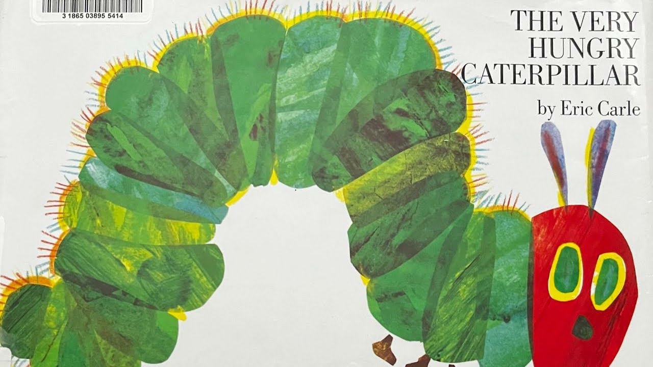 The very hungry Caterpillar | Read aloud story | by Eric Carle - YouTube