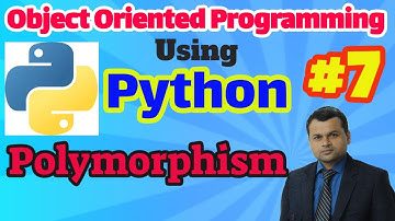 Object Oriented Programming Using Python #7 : Implementation of Polymorphism