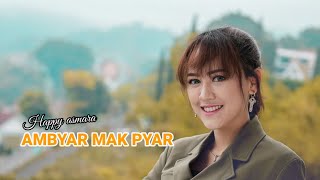 Happy Asmara Ambyar Mak Pyar Jhandut Version Happy Asmara Ambyar Mak Pyar Jhandut Version