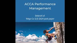ACCA Performance Management live tutorial Dec 2024 past paper