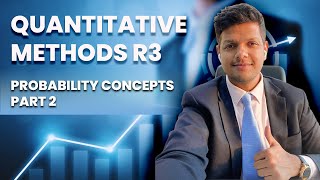 Quantitative Methods R3 - Probability Concepts - Part 2