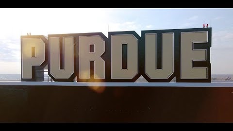 Welcome to Purdue University: Congrats, New Boilermakers! 2020