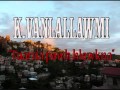 K Vanlallawmi   Tuarna pawh hlawkna Mizo song