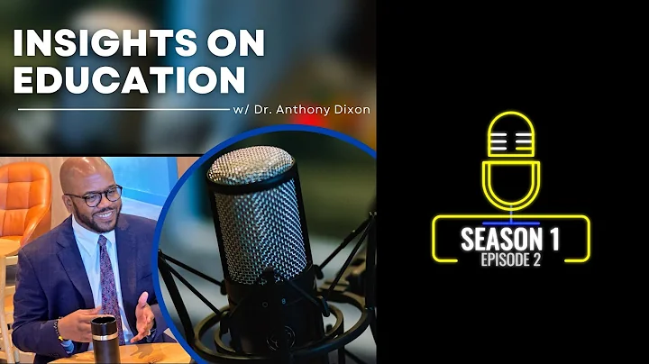 Insights on Education - Episode 2: Teaching and Learning