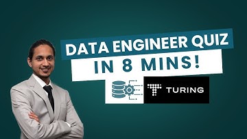 Turing.com Data Engineer Quiz: Pass on Your First Try!