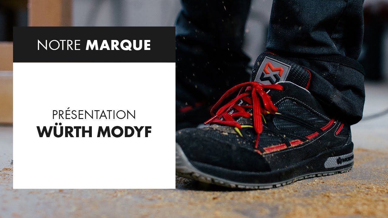 Présentation Würth MODYF - Chaussures de sécurité & Workwear 