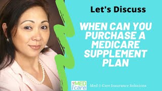 When Can You Purchase A Medicare Supplement Plan? GI States and GI Rights