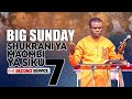 LIVE 18 01 2026 BIG SUNDAY UPAKO WA SHUKRANI YA MAOMBI YA SIKU 7