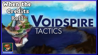 Voidspire Tactics || Review || When the Credits Roll || PC || NoTimeToGame