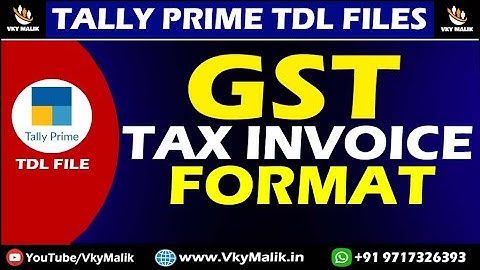 GST Tax Invoice Format TDL File in Tally Prime | Tally Prime Free TDL File | Tally Prime TDL