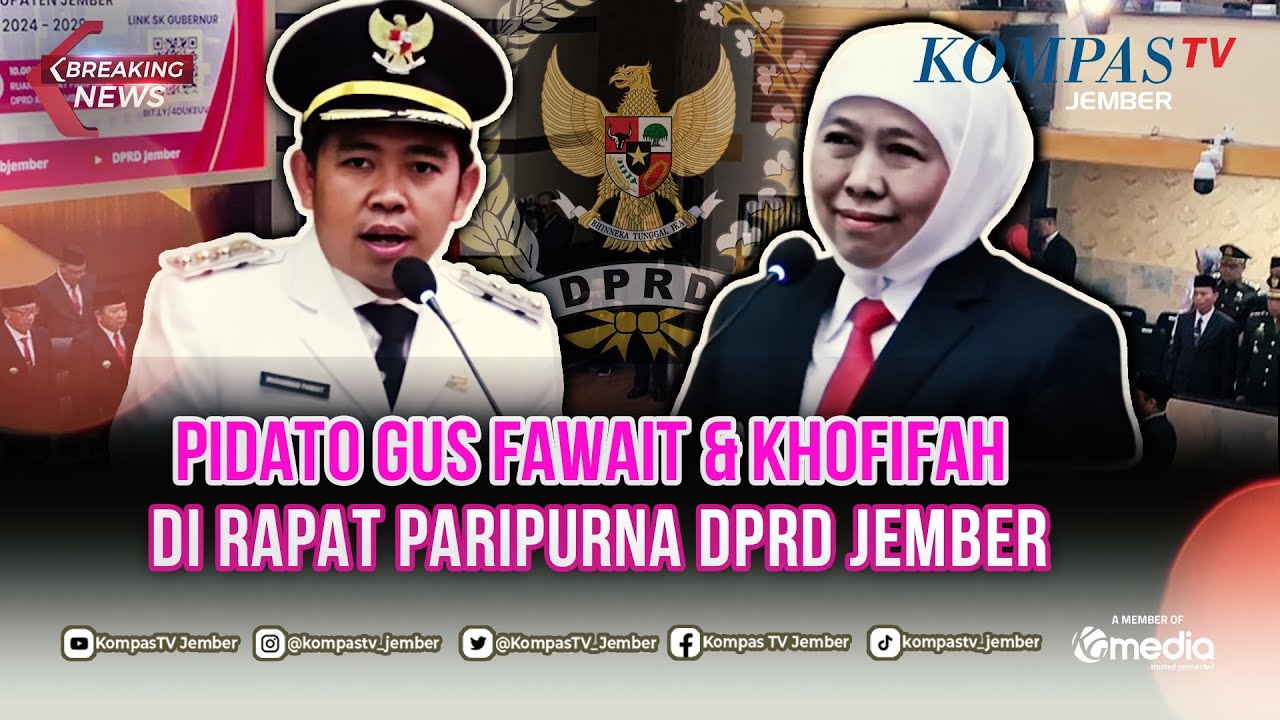 [LIVE] Pidato Bupati Gus Fawait & Gubernur Khofifah di Rapat Paripurna DPRD Jember