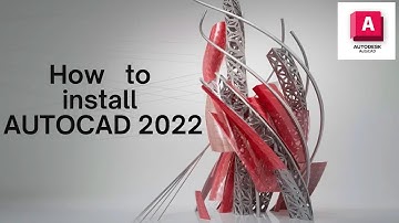 How to Install AutoCAD 2022 with Crack version