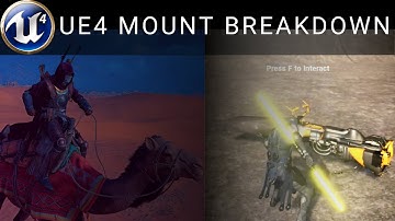 UE4 Mount System Breakdown