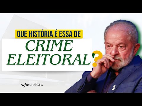 LULA PRATICOU CRIME ELEITORAL?! 