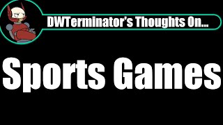My Thoughts On... Sports Games