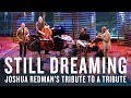 Joshua Redman: Still Dreaming | JAZZ NIGHT IN AMERICA