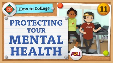 Your Mental Health in College | How to College | Crash Course