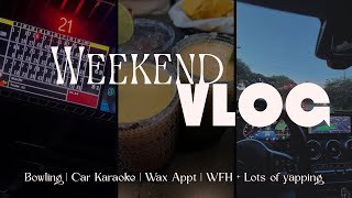A Little Bit Of Everything Weekend Vlog