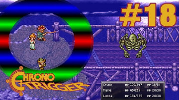 Zennan Bridge - Chrono Trigger #18