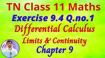 11th Maths  Exercise 9.4 Q.No.1  Limits and Continuity   AlexMaths Tamil Nadu New Syllabus