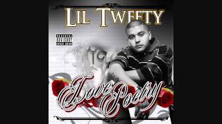 Lil' Tweety - Love Poetry - What We Do
