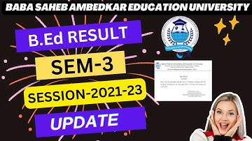 baba saheb ambedkar education university || SEM-3 Result Update || session-2021-23 || wbuttepa