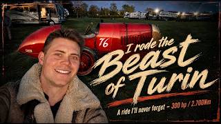 I RODE the Beast of Turin - A Ride I'll never forget
