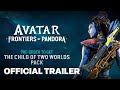 Avatar: Frontiers of Pandora Pre-order Bonus Trailer