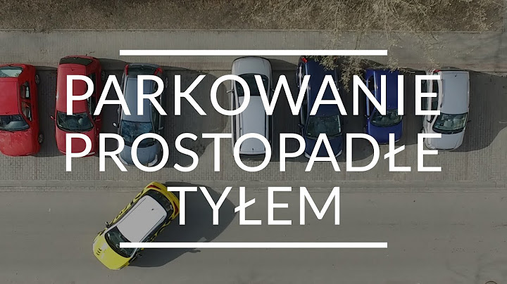 Parkowanie prostopadłe tyłem - Jak zdać prawo jazdy #10