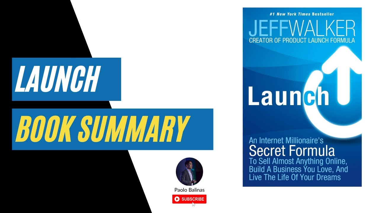 Summary of Launch by Jeff Walker - YouTube