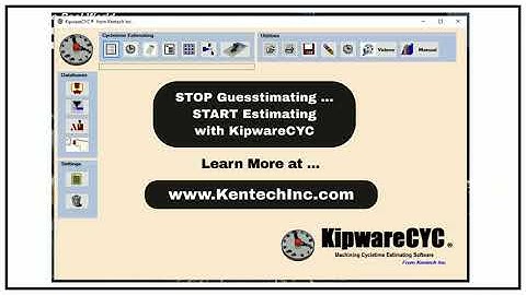 KipwareCYC -- #Machining #Cycletime #MachineShop #Estimating Software