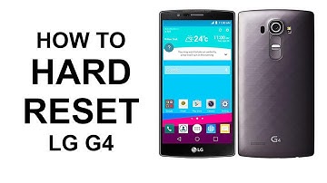 How To Hard Reset LG G4 - Factory Reset