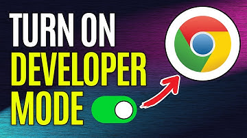How to Turn On Developer Mode in Google Chrome [Full Guide]