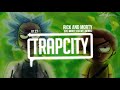 Rick and Morty _-  Evil Morty Theme Song Trap Remix