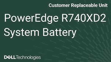 Dell PowerEdge R740XD2: Remove/Install System Battery