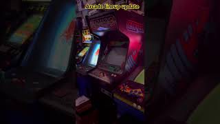 Arcade lineup update