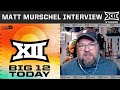 UCF Reporter Matt Murschel Interview | Big 12 Today